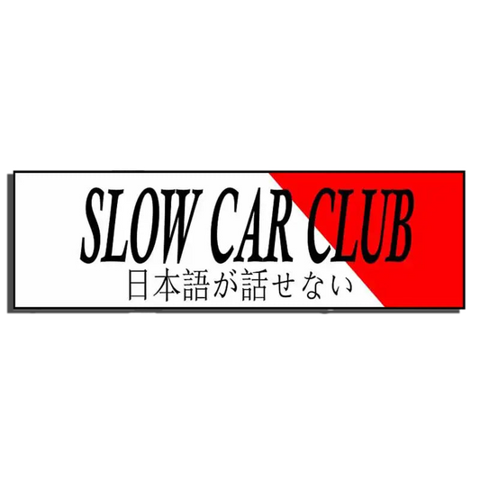 "Slow Car Club"